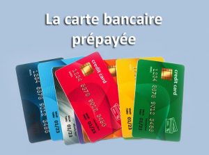 Quels avantages pour une carte bancaire prépayée